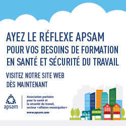 Ayez le réflexe APSAM | Formations en santé et sécurité du travail