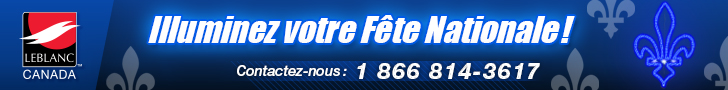 Leblanc Illuminations | Illuminez votre Fête Nationale !