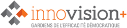 Innovation+ Gardiens de l'efficacité démocratique