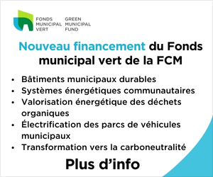 Nouveau financement du Fonds municipal vert de la FCM | Plus d'info »