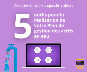 Outils pour la réalisation de votre Plan de gestion des actifs en eau