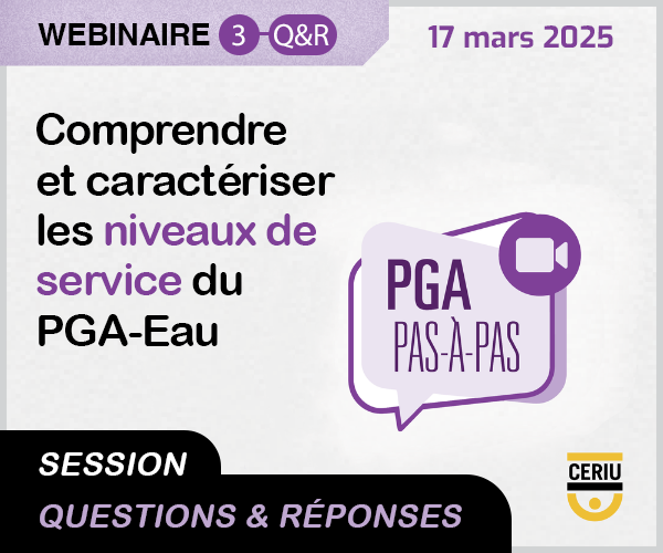 Webinaire—Comprendre et caractériser les niveaux de service du PGA-Eau