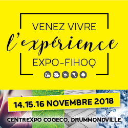 Venez vivre l'expérience EXPO-FIHOQ | 14-16 novembre | Drummondville