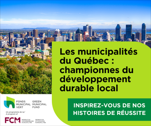 Les municipalités du Québec—championnes du développement durable local