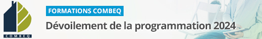 Formations COMBEQ : Dévoilement de la programmation 2024