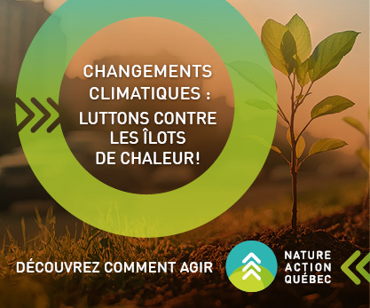 Adaptation aux changements climatiques - Nature-Action Québec