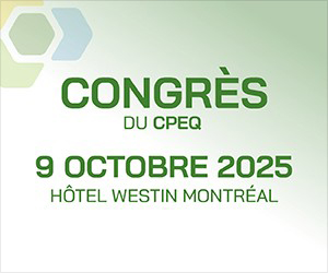 Congrès du CPEQ : 9 octobre 2025 | Hôtel Westin Montréal