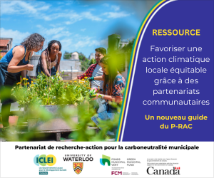 Nouveau guide : Favoriser une action climatique locale équitable »