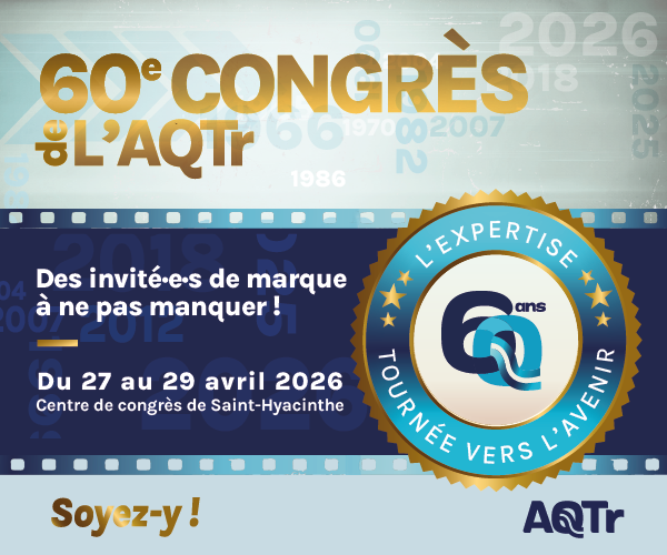 60e Congrès de l'AQTr : l'expertise tournée vers l'avenir | Soyez-y !