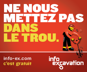 Exigez une excavation responsable. S'en passer, ça serait dommage!
