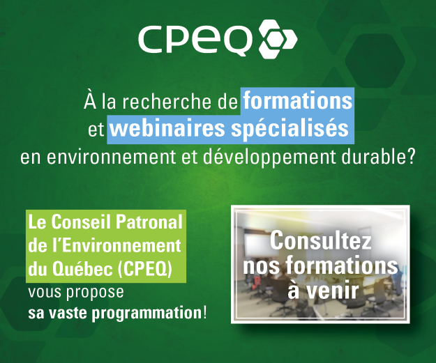 CPEQ : Formations et webinaires spécialisés en environnement »