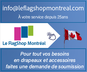 Pour tout vos besoins en drapeaux et accessoires—Le FlagShop Montréal